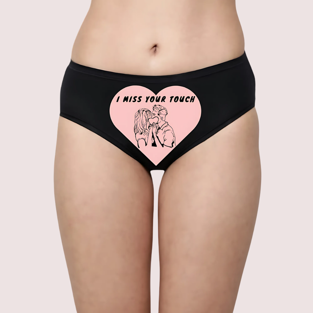 Black underwear with a heart design and 'I Miss your touch' text. Naughty Quotes Printed Panties. My Beb's Only Customized Panty.