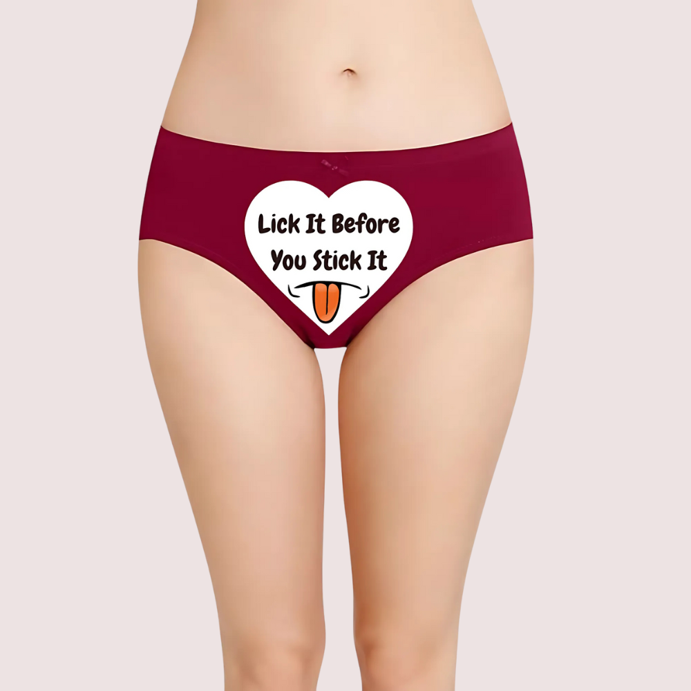 Maroon underwear with a humorous print, 'Lick It Before you Stick It' text. Naughty Quotes Printed Panties. Playful Custom Message Intimate Panty.