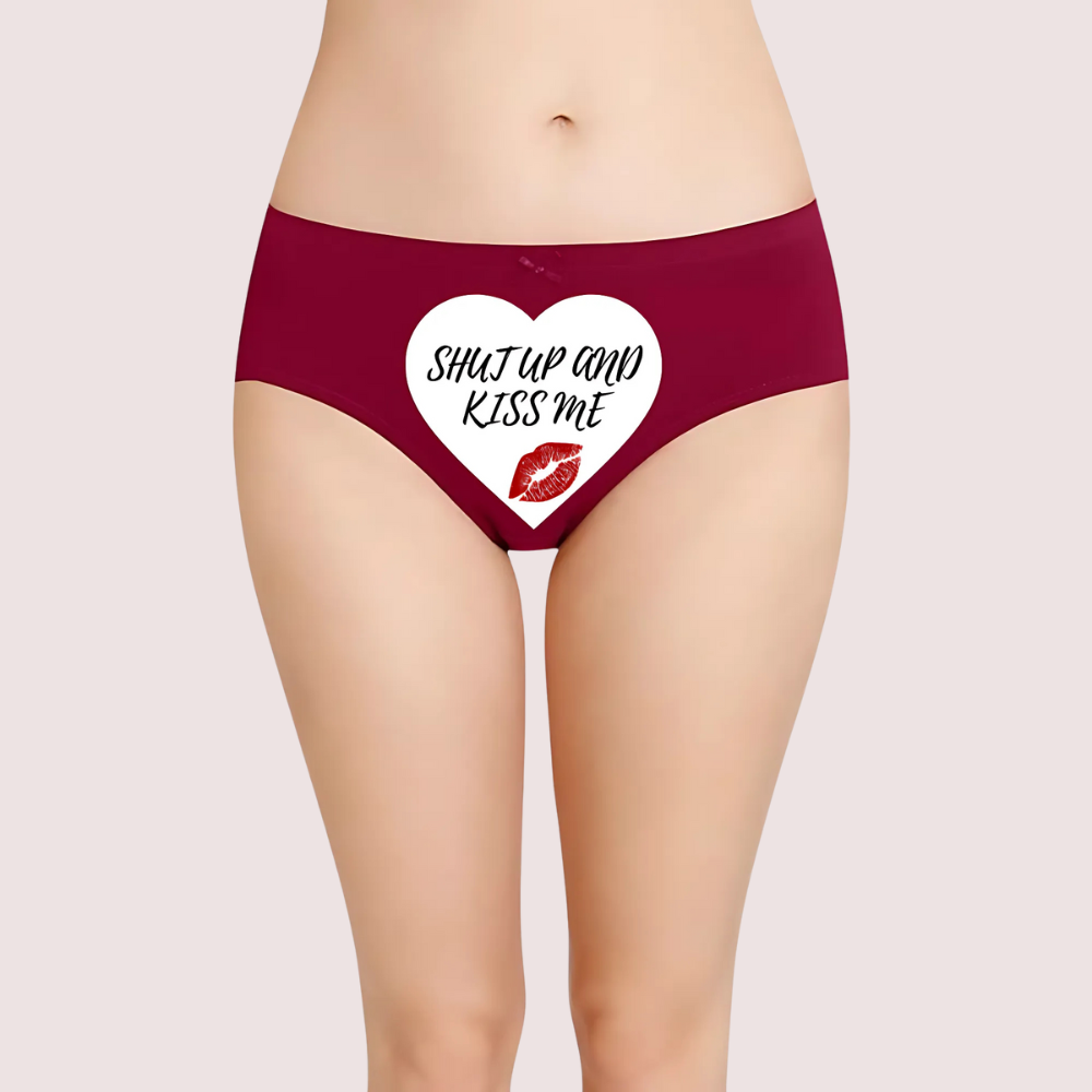 Maroon underwear with a heart design and 'Shut Up and Kiss Me' text. Naughty Quotes Printed Panties.  Shut Up and Kiss Me Custom Panty for Her.